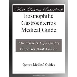  Eosinophilic Gastroenteritis Medical Guide Qontro Medical 