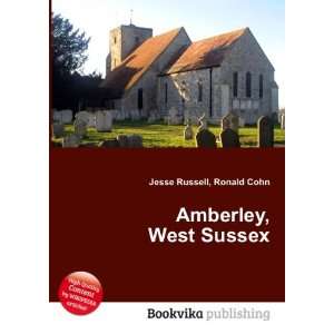 Amberley, West Sussex Ronald Cohn Jesse Russell  Books