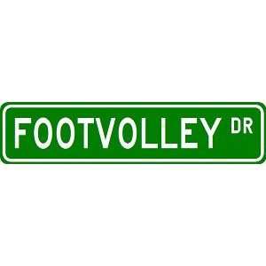  FOOTVOLLEY Street Sign   Sport Sign   High Quality 