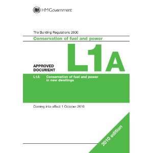  Approved Document L1A Conservation of Fuel and Power (new 
