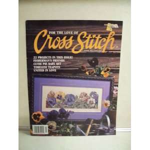  For the Love of Cross Stitch Magazine (22 Projects in this 