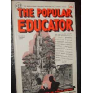  The Popular Educator (No. 53, Volume IX) staff Books