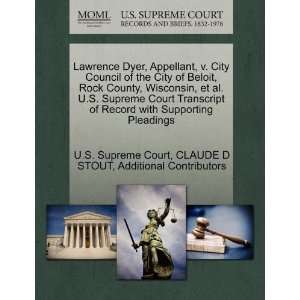  Lawrence Dyer, Appellant, v. City Council of the City of 