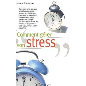  Comment gerer son stress (9782501030168) Pieffer V Books