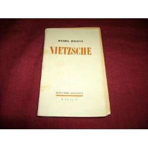  Nietzsche Daniel Halévy Books