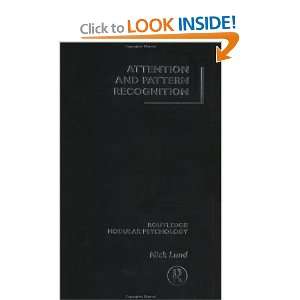 Attention and Pattern Recognition (Routledge Modular Psychology) Nick 