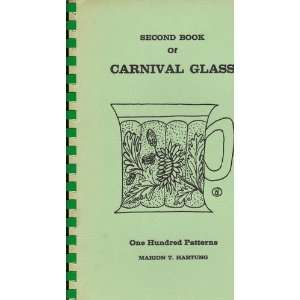  Second Book of Carnival Glass One Hundre Marion T Hartung Books