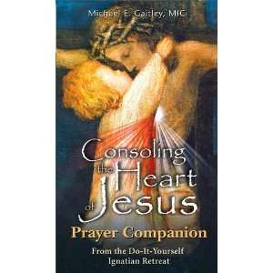  Consoling the Heart of Jesus   Prayer Companion [Paperback 