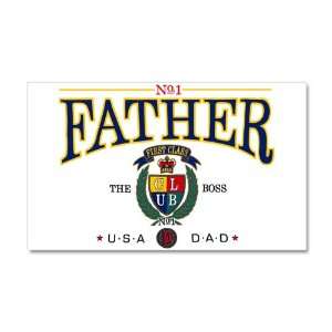   One Father First Class The Boss USA Dad Fathers Day 