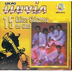  15 Exitos Chicanos De Oro Grupo Lluvia Music