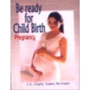  Pregnancy ; Be Ready for Child Birth (9788188575060 