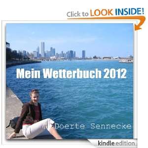 Mein Wetterbuch 2012 (German Edition) Doerte Sennecke Chow  