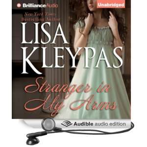  Stranger in My Arms (Audible Audio Edition) Lisa Kleypas 