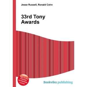 33rd Tony Awards Ronald Cohn Jesse Russell Books