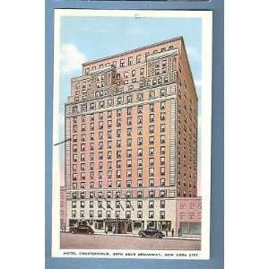  Postcard Hotel Chesterfield 49thSt N YCity Everything 