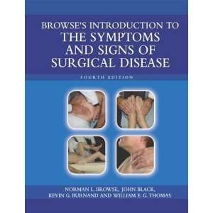   Symptoms & Signs of Surgical Disease [Paperback] Norman L. Browse