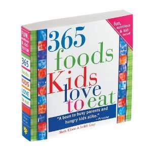  Sourcebooks 365 Foods Kids Love To Eat Cookbook 