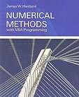 Numerical Methods with VBA Programming by James Hiestand and James W 