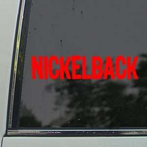  NICKELBACK Red Decal ROCK BAND Car Truck Window Red 
