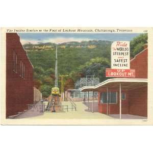  Incline Station at the Foot of Lookout Mountain Chattanooga Tennessee