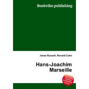  Hans Joachim Marseille Ronald Cohn Jesse Russell Books