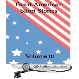 Short Stories Volume 3 (Audible Audio Edition) Mark Twain, Nathaniel 