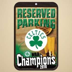  Boston Celtics 2010 NBA Champions 18 Time Champs Parking 