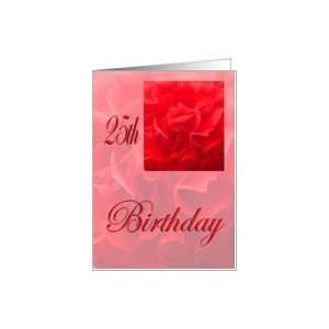  Happy 25th Birthday Dianthus Red Flower Card Toys & Games