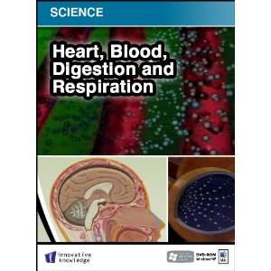  Heart and Blood Digestion and Respiration [ 