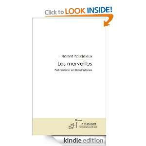 Les merveilles petit roman en trois histoires (French Edition 