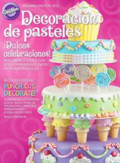Spanish Version of the 2012 Wilton Yearbook of Cake Decorating