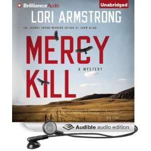  Mercy Kill (Audible Audio Edition) Lori Armstrong 