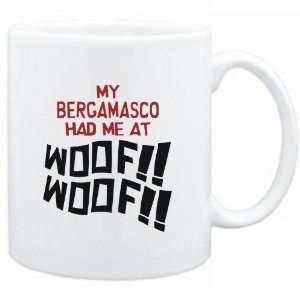  Mug White MY Bergamasco HAD ME AT WOOF Dogs Sports 