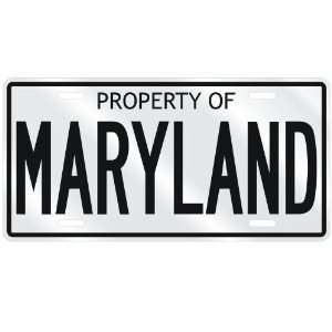  NEW  PROPERTY OF MARYLAND  LICENSE PLATE SIGN NAME