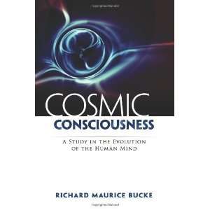   Consciousness A Study in the Evolution of the Human Mind [Paperback