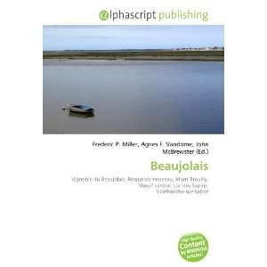  Beaujolais (French Edition) (9786133869103) Books