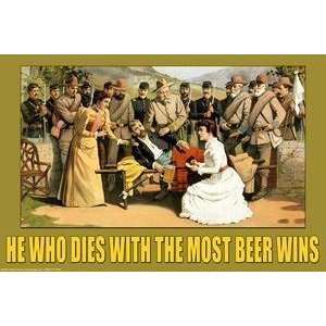 Vintage Art He Who Dies With the Most Beer Wins   21215 2 