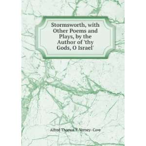   thy Gods, O Israel. Alfred Thomas T. Verney  Cave  Books