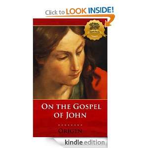Commentary on the Gospel of John   Enhanced Origen, Wyatt North 