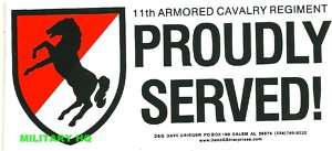11TH ARMORED CAV RGT PROUDLY SERVED BUMPER STICKER  