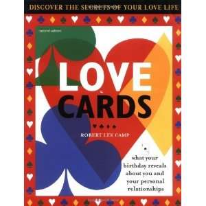 Love Cards, 2E What Your Birthday Reveals About You and 