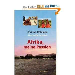 Afrika, meine Passion und über 1 Million weitere Bücher verfügbar 