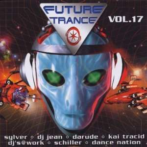 Future Trance Vol.17 Various  Musik