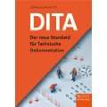 DITA   Der neue Standard für Technische Dokumentation Gebundene 