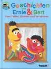  Geschichten mit Ernie & Bert, Vom Teilen, Streiten und 