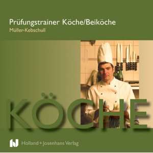 Prüfungstrainer Köche / Beiköche. Schülerversion. CD ROM ab Win 95 