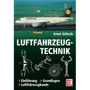 Luftfahrzeugtechnik  Ernst Götsch Bücher