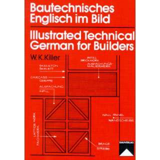   Technical German for Builders  Wilhelm Killer Bücher
