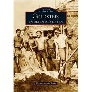 Goldstein in alten Ansichten  Peter Keller Bücher