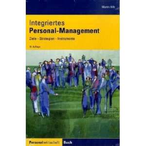 Integriertes Personal Management Ziele   Strategien   Instrumente 